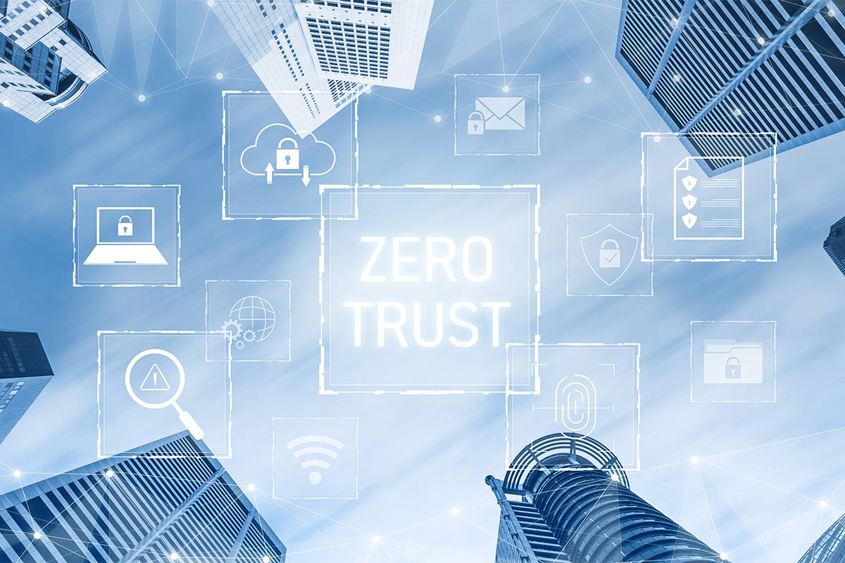 Zero Trust